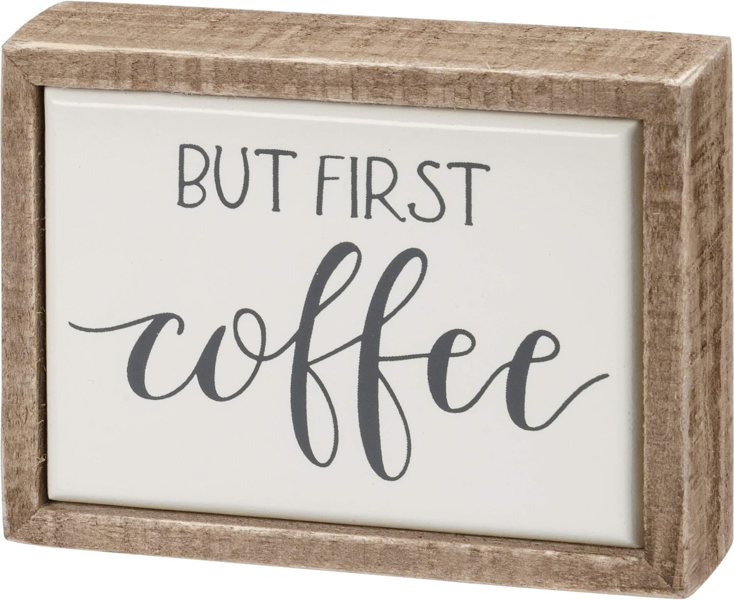 Primitives by Kathy But First Coffee Home Décor Sign